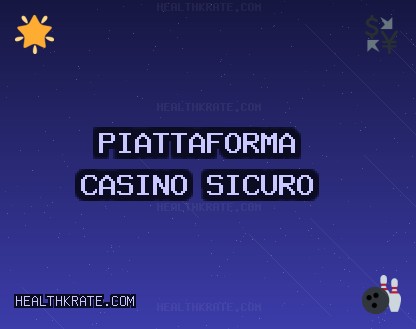 Siti Casino Ottobre 2025: Casino Affidabili | healthkrate.com